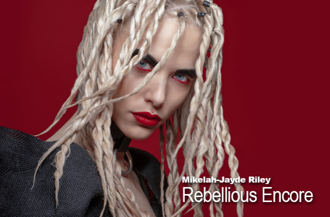 Mikelah-Jayde Riley - Rebellious Encore Collection