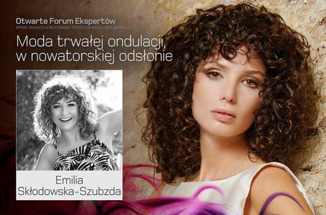 Emilia Skłodowska-Szubzda - moda trwałej ondulacji, w nowatorskiej odsłonie