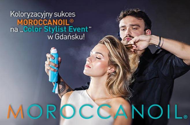 Koloryzacyjny sukces MOROCCANOIL na COLOR STYLIST EVENT w Gdańsku