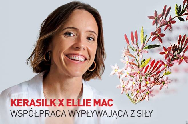 KERASILK X ELLIE MAC współpraca wypływająca z siły